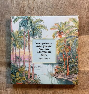 Tableau 20x20 Esaie 12:3