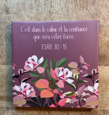 Tableau 20x20 Esaie 30:15
