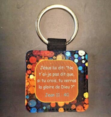 Porte-clés imprimé Jean 11 : 40