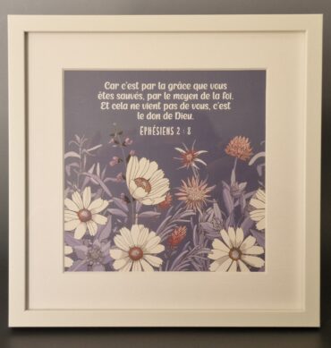 Cadre 20x20 - Ephesiens 2 : 8