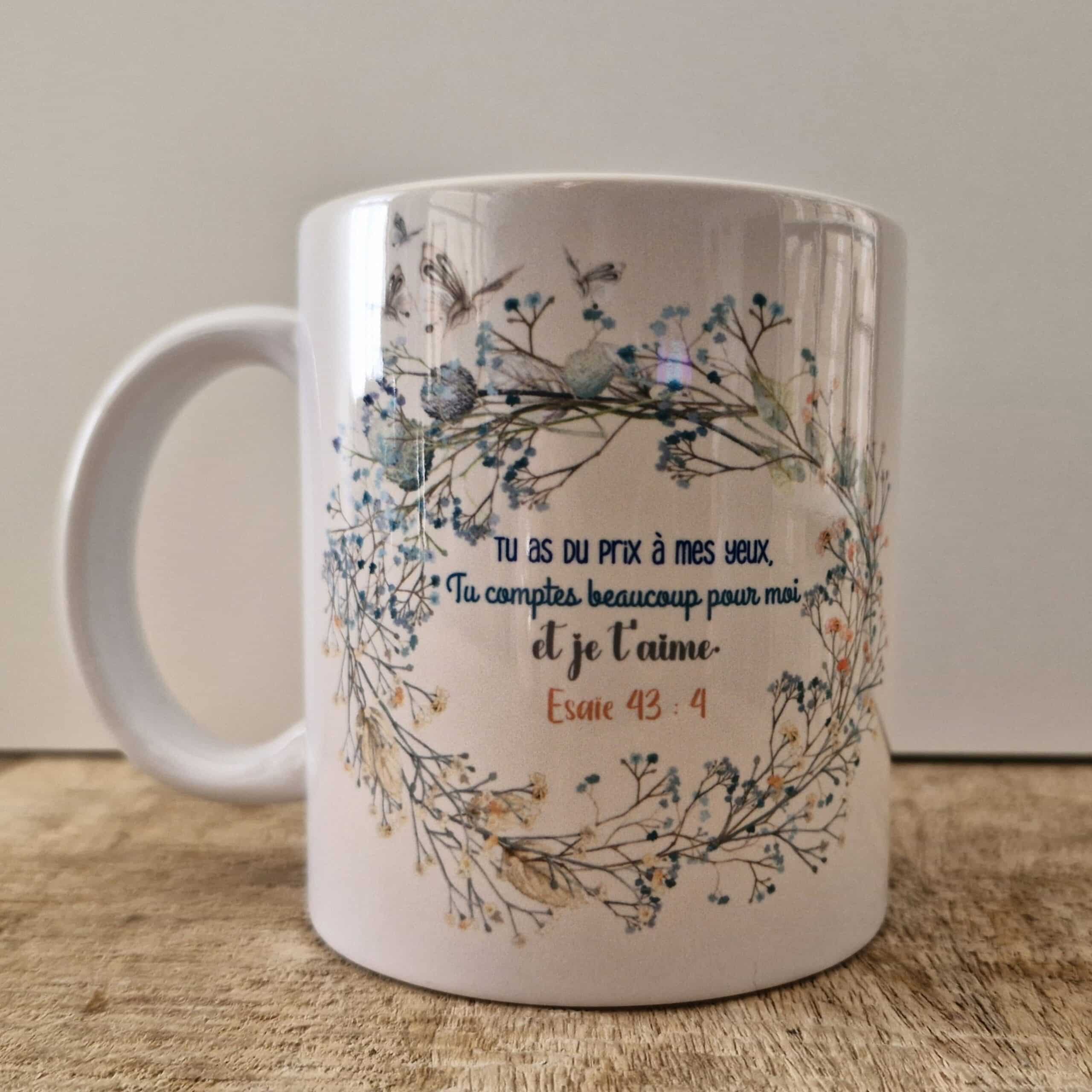 Tasse brillante - Esaïe 43 : 4 – Image 2