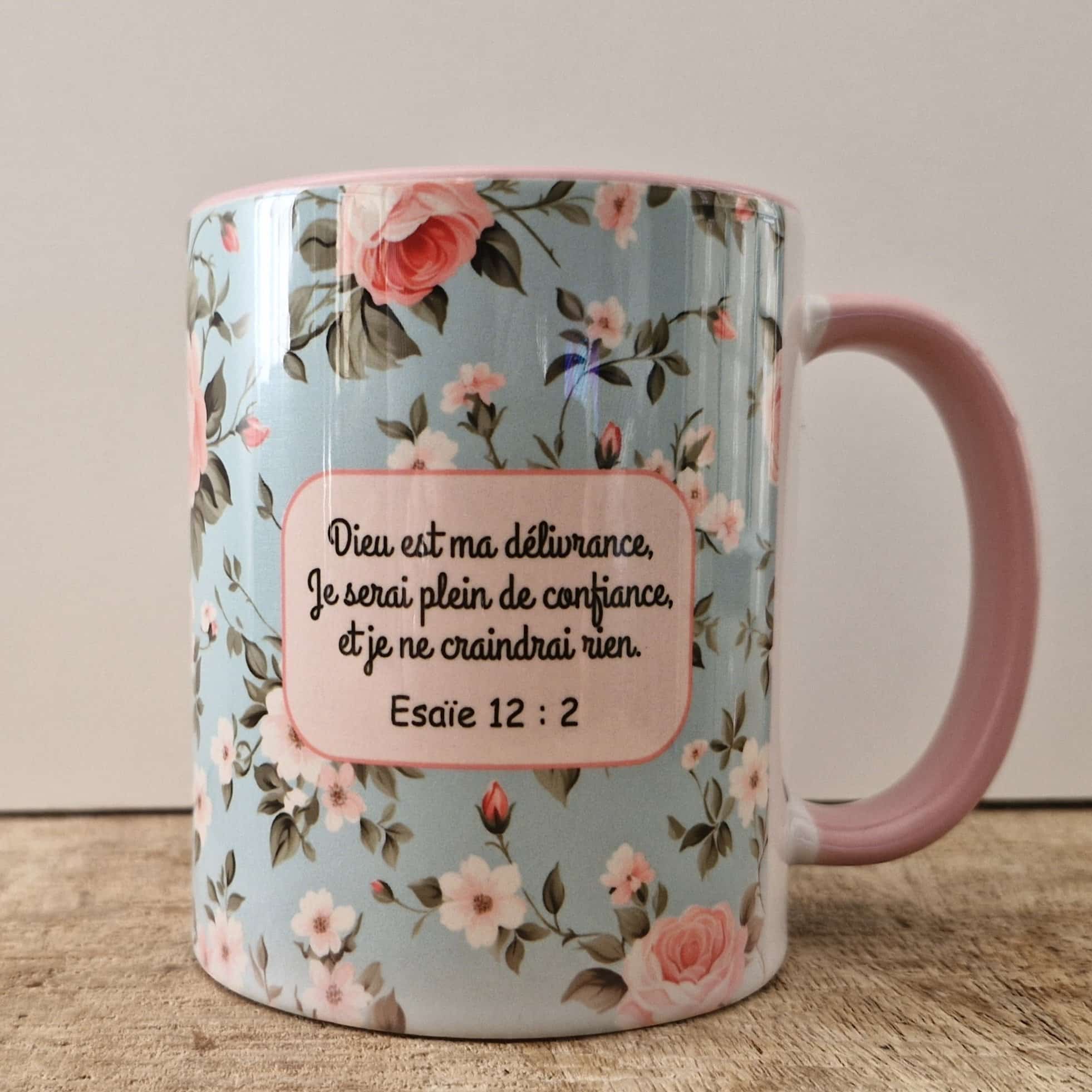 Tasse brillante - Esaïe 12 : 2