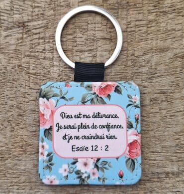 Porte-clés imprimé Esaïe  12 : 2
